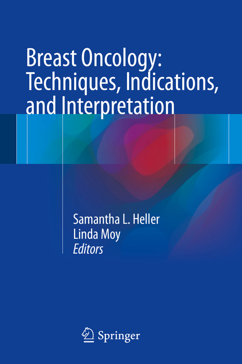 Breast Oncology: Techniques, Indications, and Interpretation - 