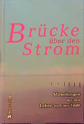 Brücke über den Strom - 