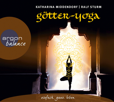 Götter-Yoga - Katharina Middendorf, Ralf Sturm