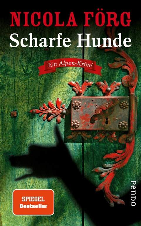 Scharfe Hunde -  Nicola Förg