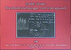 Wandtafelzeichnungen zum Vortragswerk, Bd. XVIII - Rudolf Steiner