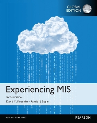 MyMISLab Access Card for Experiencing MIS, Global Edition - David Kroenke, Randall Boyle