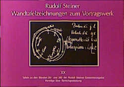 Wandtafelzeichnungen zum Vortragswerk, Bd. XX - Rudolf Steiner