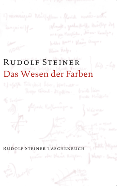 Das Wesen der Farben - Rudolf Steiner