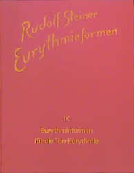 Eurythmieformen für die Ton-Eurythmie - Rudolf Steiner