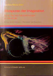 Bildspuren der Imagination - Martina M Sam