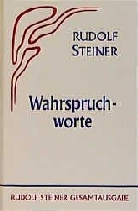 Wahrspruchworte - Rudolf Steiner