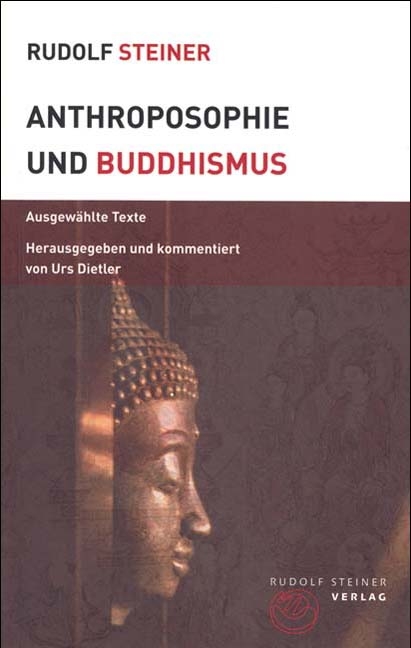 Anthroposophie und Buddhismus - Rudolf Steiner