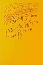 Über das Wesen der Bienen - Rudolf Steiner