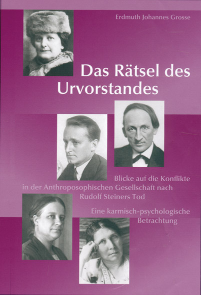 Das Rätsel des Urvorstandes - Erdmuth J Grosse