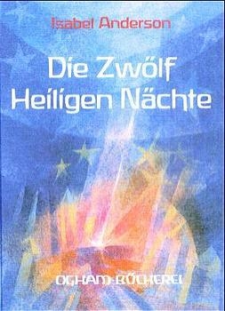 Die zwölf Heiligen Nächte - 