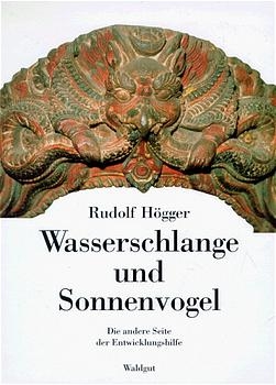 Wasserschlange und Sonnenvogel - Rudolf Högger