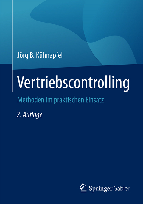 Vertriebscontrolling - Jörg B. Kühnapfel