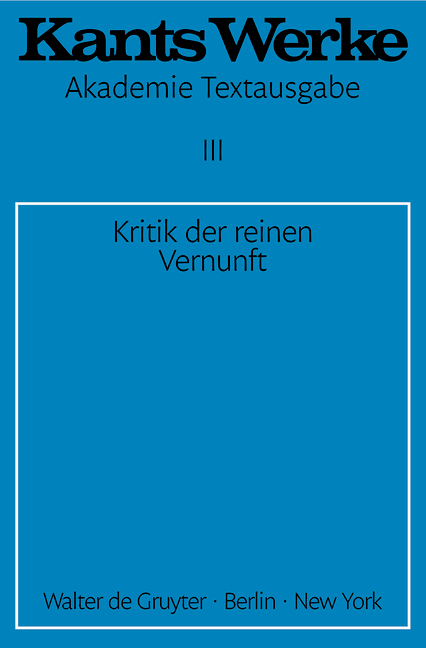 Immanuel Kant: Werke / Kritik der reinen Vernunft - Immanuel Kant