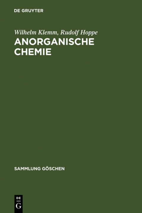 Anorganische Chemie - Wilhelm Klemm, Rudolf Hoppe