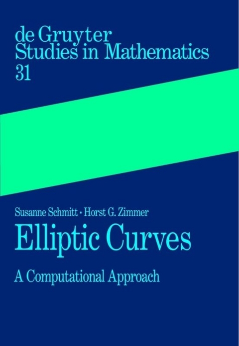 Elliptic Curves - Susanne Schmitt, Horst G. Zimmer