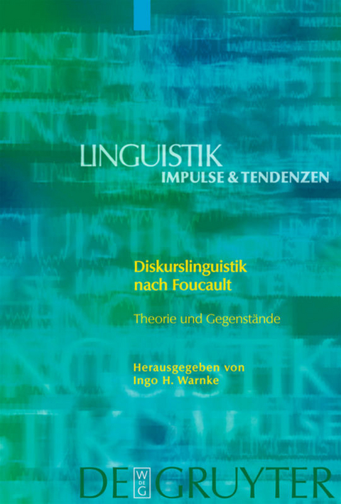 Diskurslinguistik nach Foucault - 