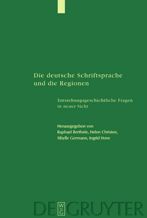 Die deutsche Schriftsprache und die Regionen - 