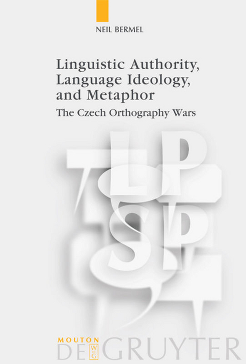 Linguistic Authority, Language Ideology, and Metaphor - Neil Bermel