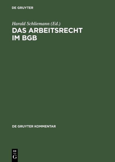 Das Arbeitsrecht im BGB - 