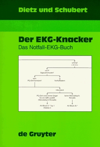 Der EKG-Knacker - Thomas G Dietz, Marcus P Schubert