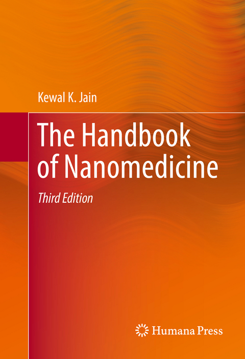 Handbook of Nanomedicine -  Kewal K. Jain