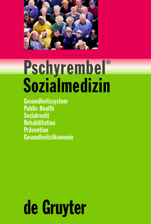 Pschyrembel® Sozialmedizin