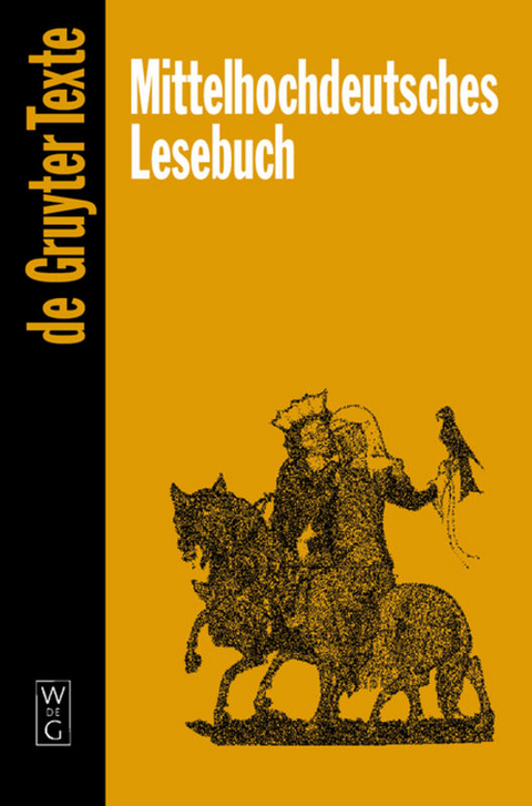 Mittelhochdeutsches Lesebuch - 