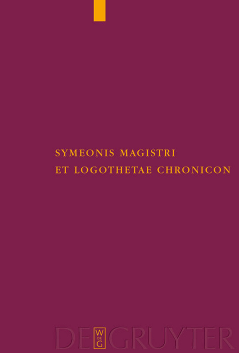 Symeonis Magistri et Logothetae Chronicon - 