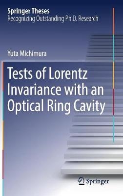 Tests of Lorentz Invariance with an Optical Ring Cavity -  Yuta Michimura