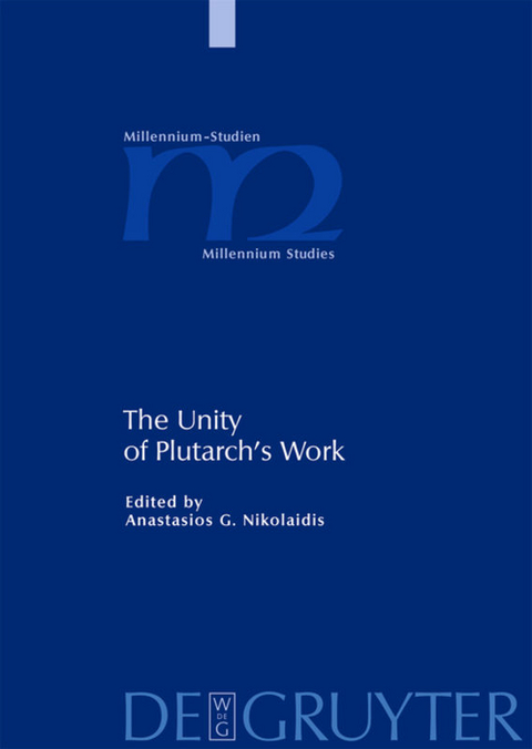 The Unity of Plutarch's Work - 