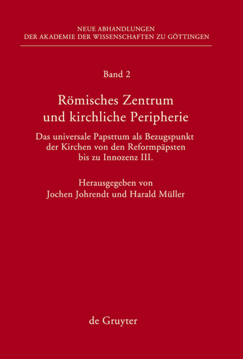 Römisches Zentrum und kirchliche Peripherie - 