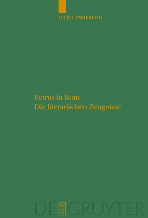 Petrus in Rom - Otto Zwierlein