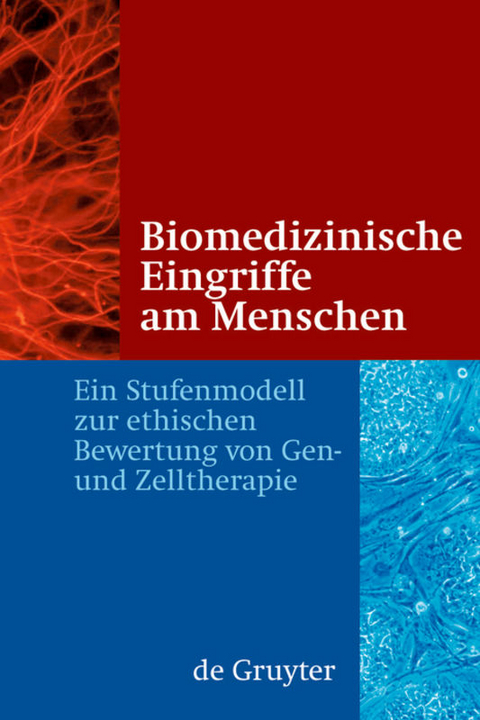 Biomedizinische Eingriffe am Menschen - Jörg Hacker, Trutz Rendtorff, Patrick Cramer,  Et Al.