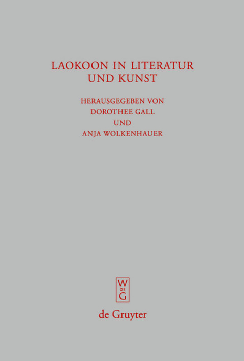 Laokoon in Literatur und Kunst - 