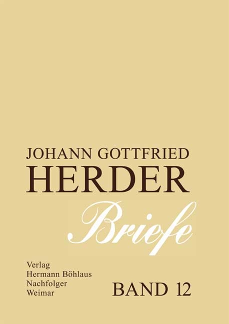 Johann Gottfried Herder. Briefe.