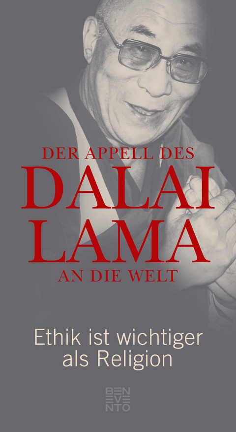 Der Appell des Dalai Lama an die Welt -  Dalai Lama