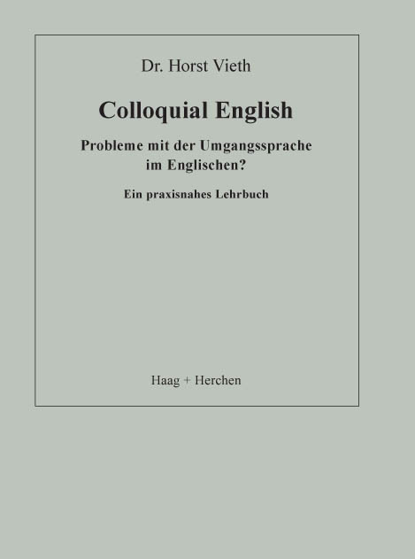 Colloquial English - Horst Vieth