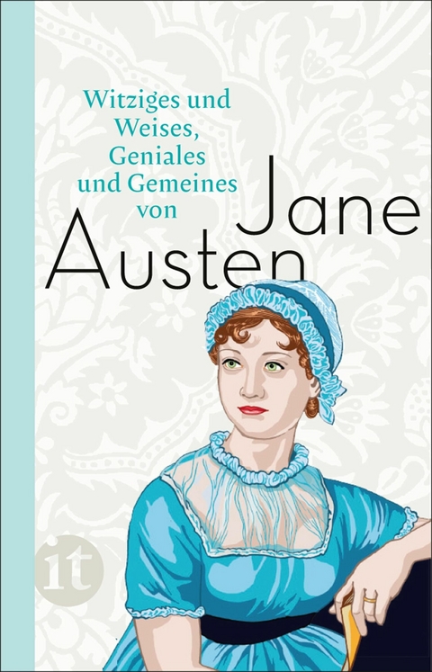 Witziges und Weises, Geniales und Gemeines von Jane Austen -  Jane Austen