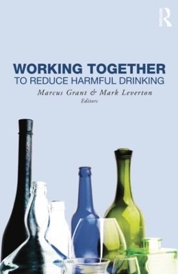 Working Together to Reduce Harmful Drinking - 