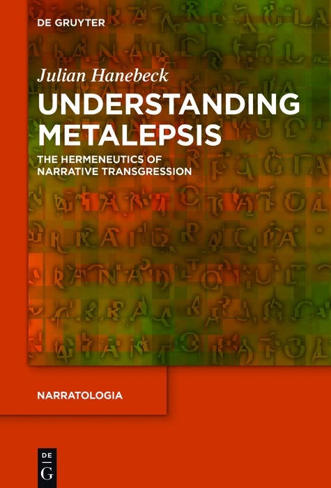 Understanding Metalepsis - Julian Hanebeck