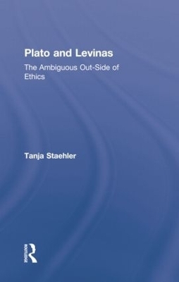 Plato and Levinas - Tanja Staehler