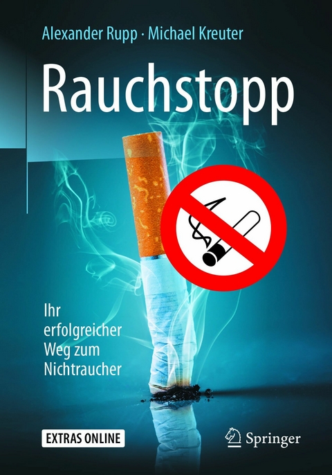 Rauchstopp - Alexander Rupp, Michael Kreuter