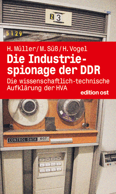 Die Industriespionage der DDR - 