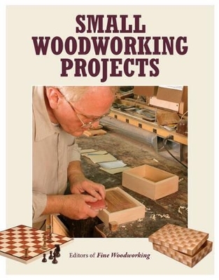 Small Woodworking Projects -  Fine Woodworkin