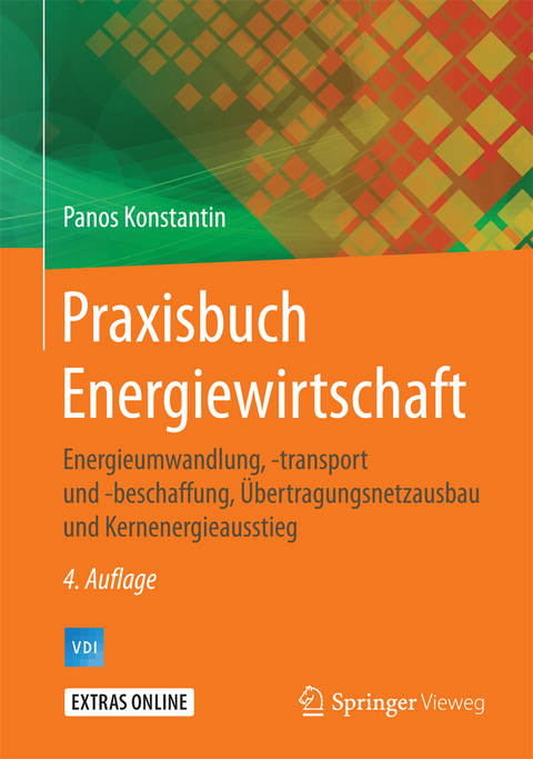 Praxisbuch Energiewirtschaft - Panos Konstantin