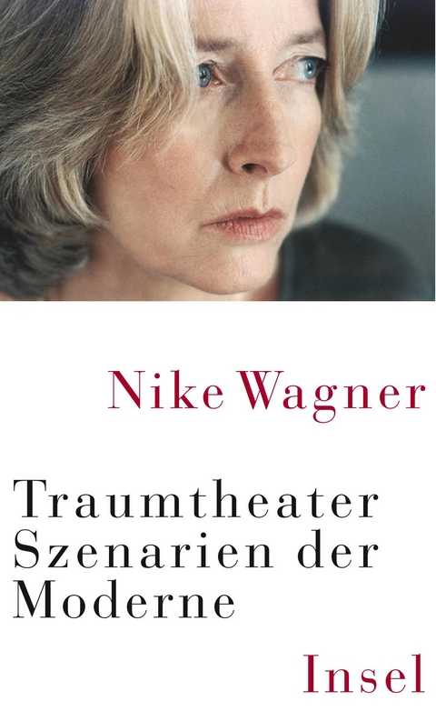 Traumtheater - Nike Wagner