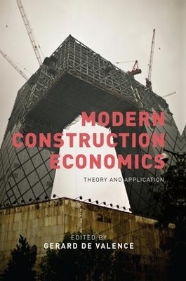 Modern Construction Economics - 