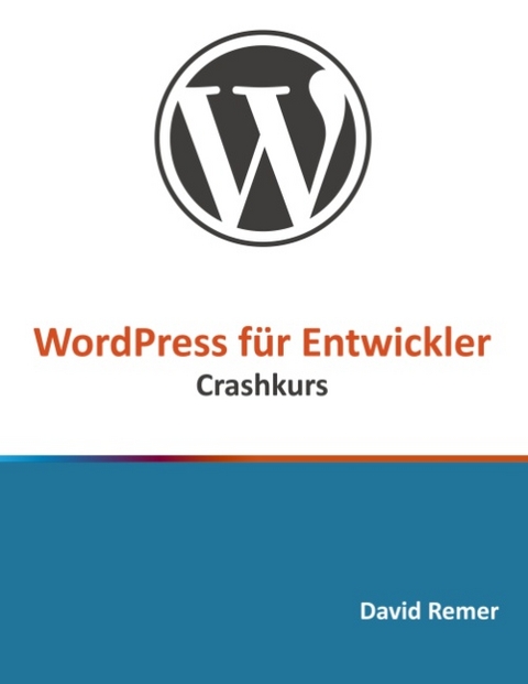 WordPress für Entwickler