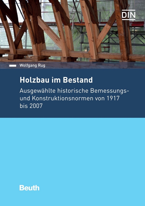 Holzbau im Bestand -  Wolfgang Rug